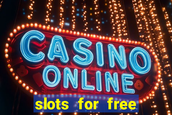 slots for free with bonus