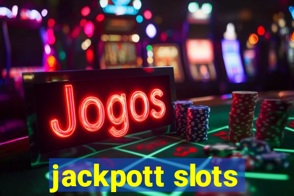 jackpott slots