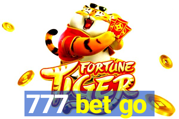 777 bet go