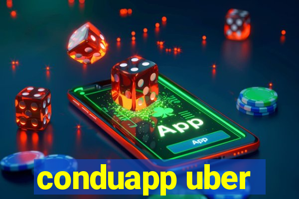 conduapp uber