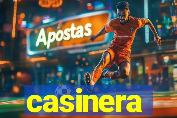 casinera