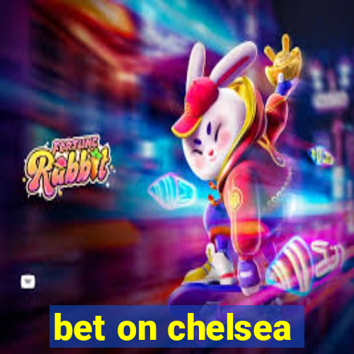 bet on chelsea