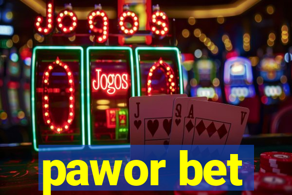 pawor bet