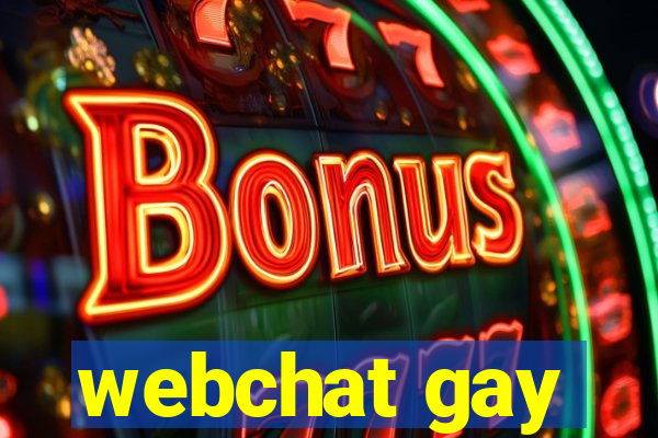 webchat gay