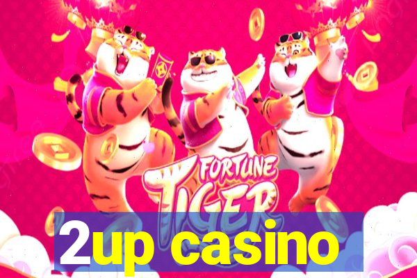 2up casino