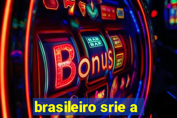 brasileiro srie a