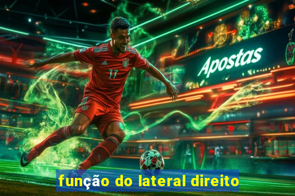 função do lateral direito