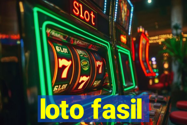 loto fasil