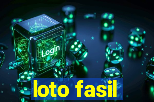 loto fasil