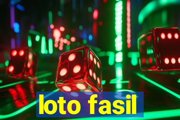 loto fasil