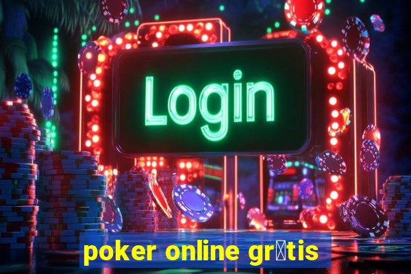 poker online gr谩tis