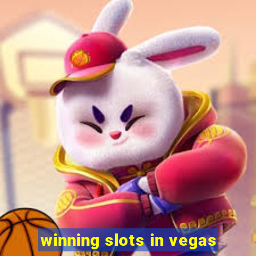 winning slots in vegas