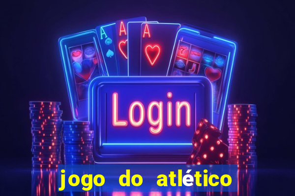 jogo do atlético paranaense hoje ao vivo