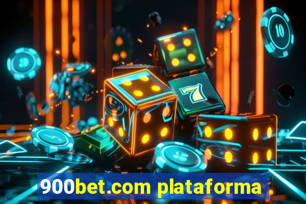 900bet.com plataforma