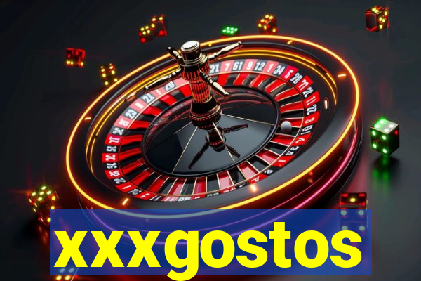 xxxgostos