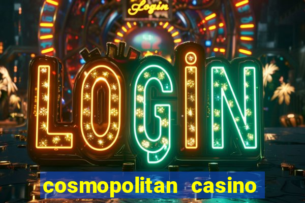 cosmopolitan casino las vegas