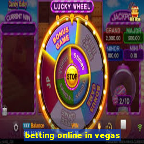 betting online in vegas