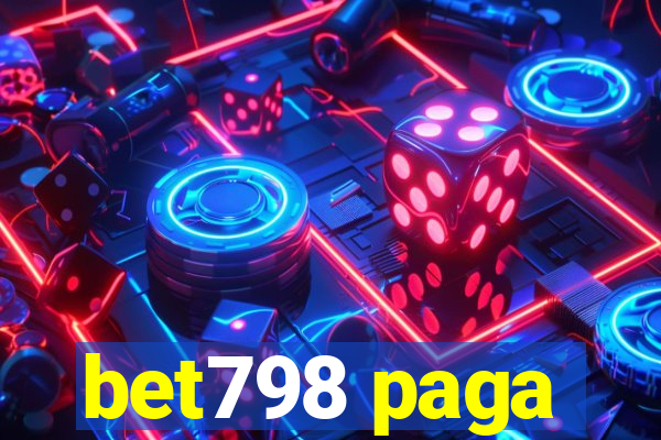 bet798 paga