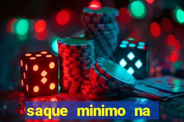 saque minimo na estrela bet