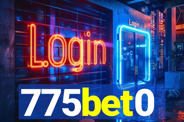 775bet0