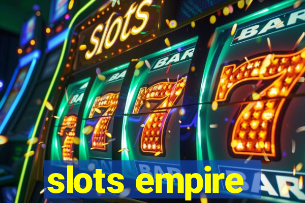 slots empire