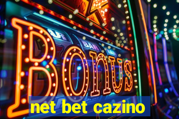 net bet cazino