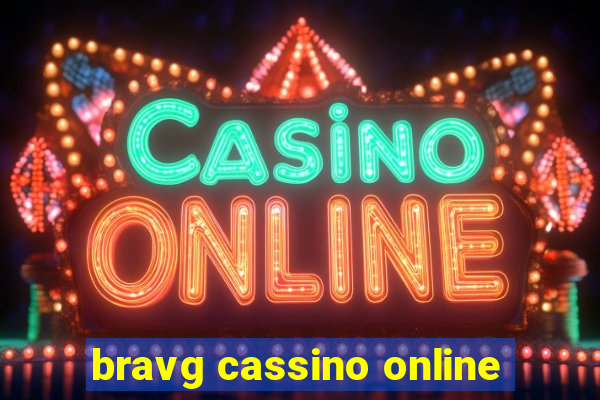 bravg cassino online