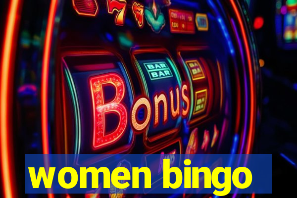 women bingo