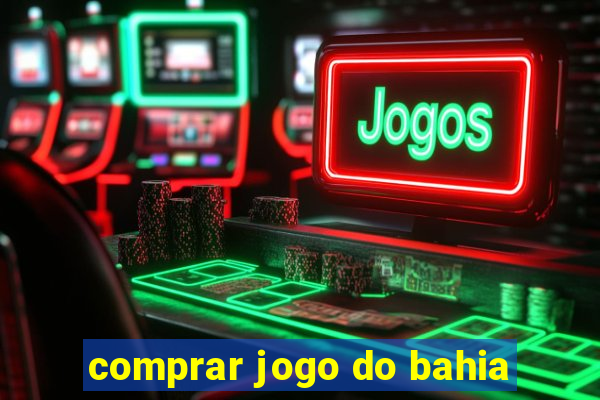 comprar jogo do bahia