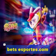 bets esportes.com