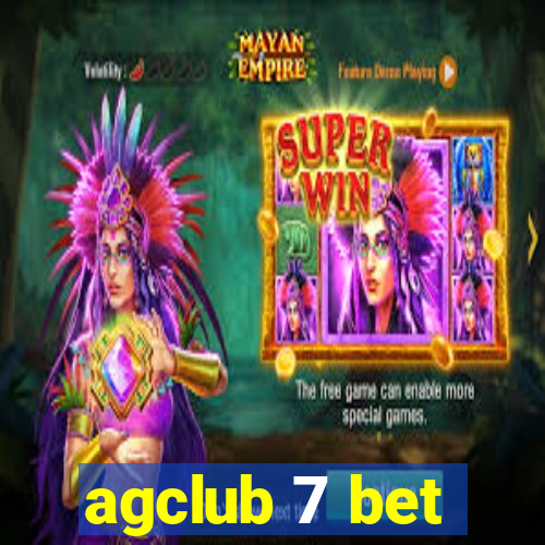 agclub 7 bet