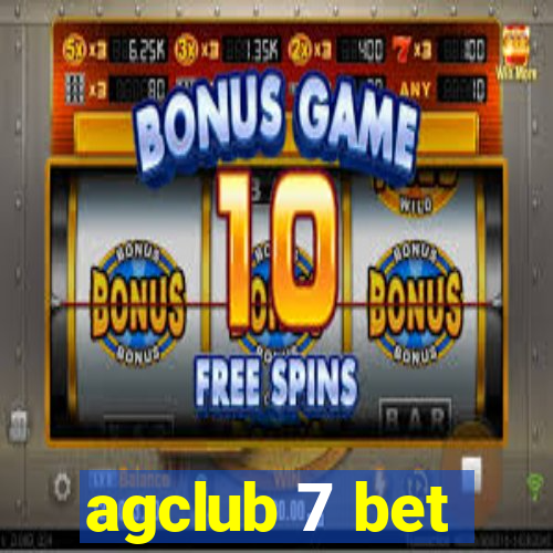 agclub 7 bet