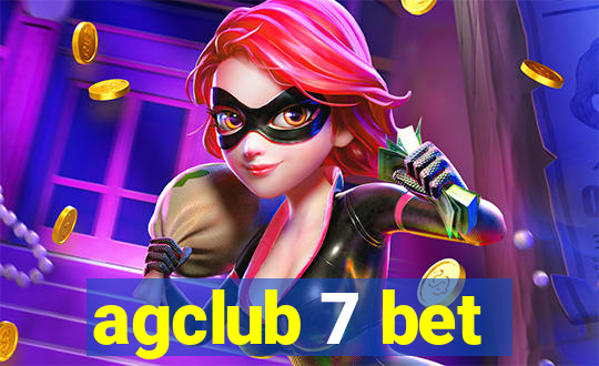 agclub 7 bet