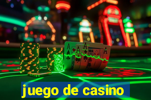 juego de casino