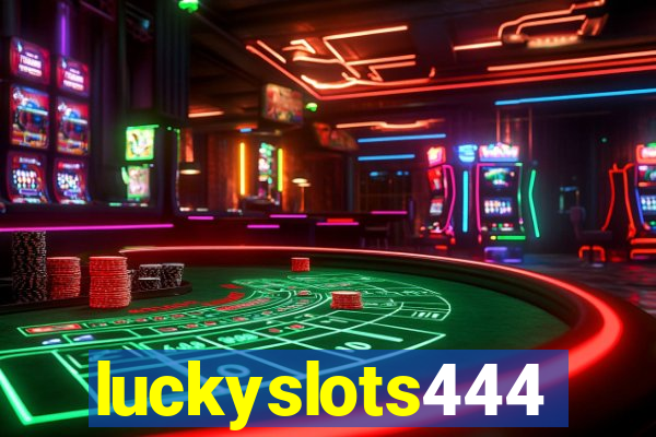 luckyslots444