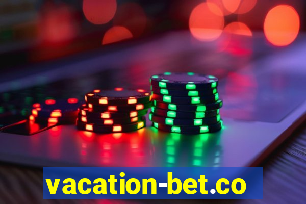 vacation-bet.com