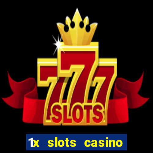 1x slots casino android приложение