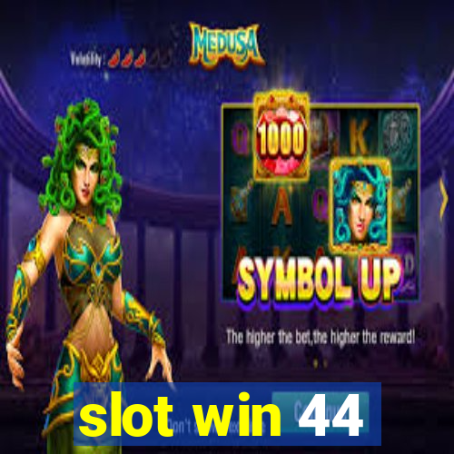 slot win 44