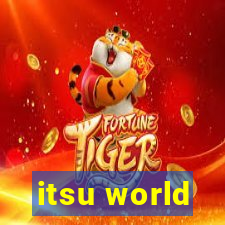 itsu world