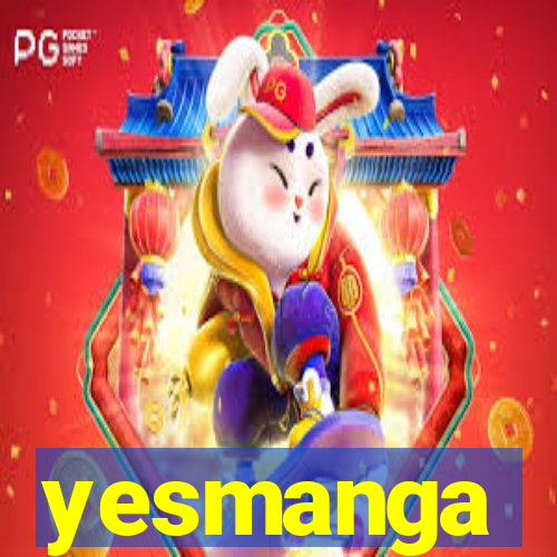 yesmanga