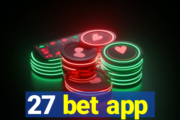 27 bet app