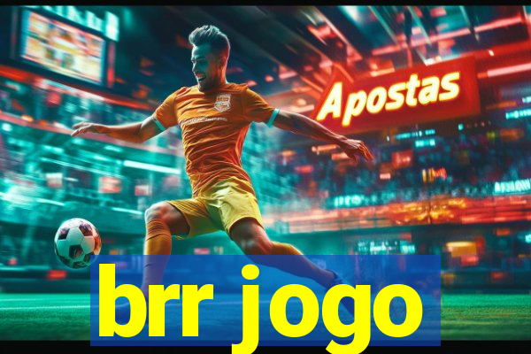 brr jogo