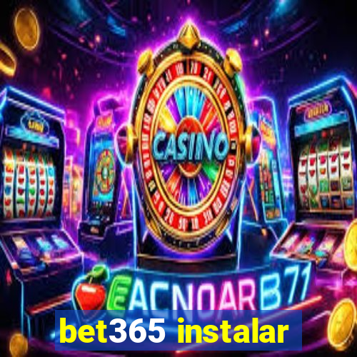 bet365 instalar