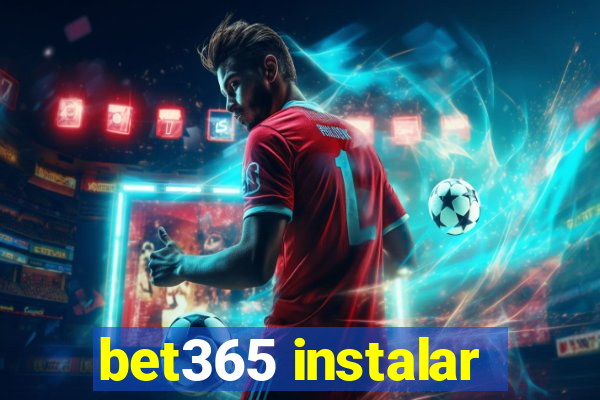 bet365 instalar