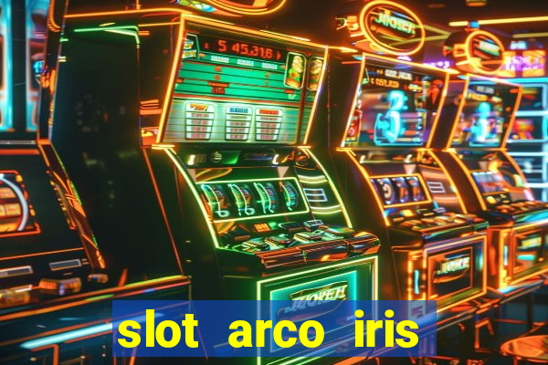 slot arco iris paga mesmo