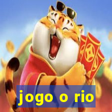 jogo o rio