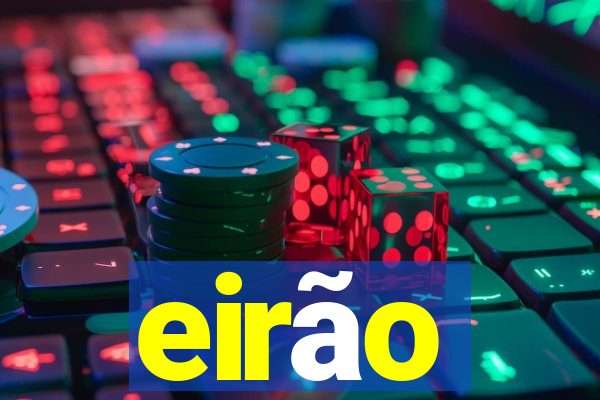 eirão