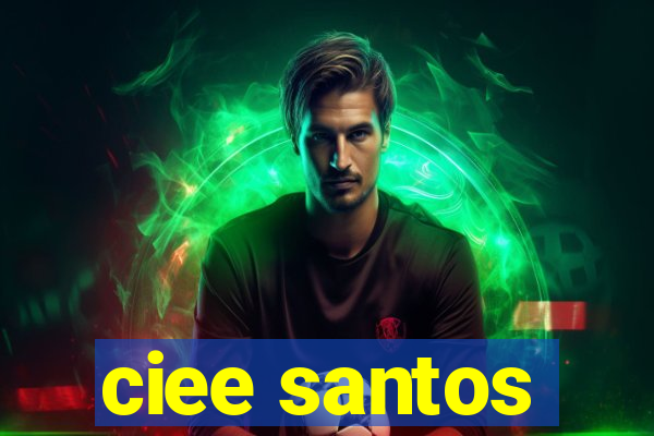 ciee santos