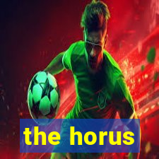 the horus