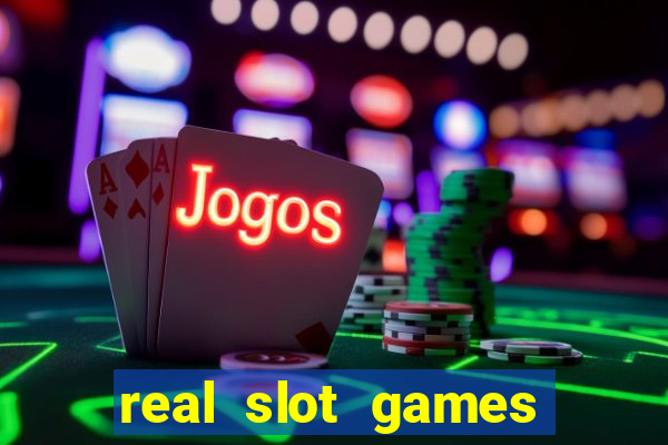 real slot games for real money